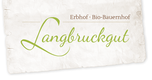 Bio-Bauernhof in Eben/Pg. - Langbruckgut